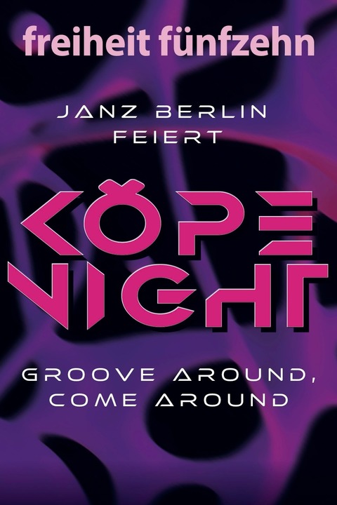 K�penight - Berlin - 21.03.2026 22:00