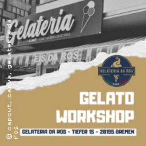 Gelato Workshop | Gelateria Da Ros - BREMEN - 28.03.2026 16:30