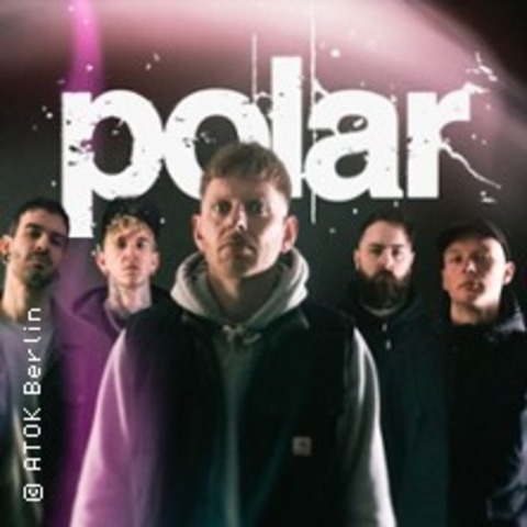 Polar @ Berlin - BERLIN - 28.03.2026 19:00