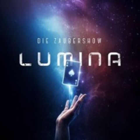 Lumina - Die Zaubershow - Heidelberg - 24.04.2026 19:30