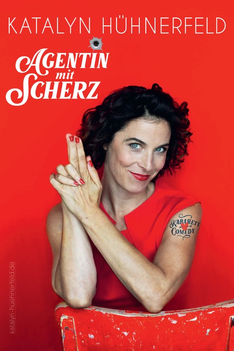 Katalyn H�hnerfeld - Agentin mit ScHerz - Frankfurt Premiere - Frankfurt - 14.01.2027 20:00