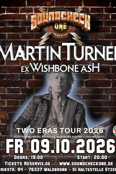 Ex-Wishbone Ash Martin Turner - Tourauftakt - Two Eras Tour - Waldbronn - 09.10.2026 19:00