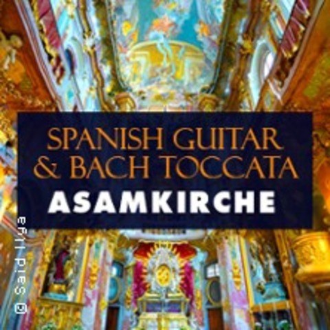 Spanish Guitar & Bach Toccata - Antigoni Baxe, Gitarre - Filip Smerda, Orgel - M�NCHEN - 26.06.2026 19:30