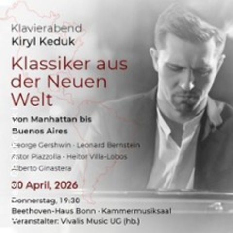 Klassiker aus der neuen Welt - Von Manhattan bis Buenos Aires - BONN - 30.04.2026 19:30