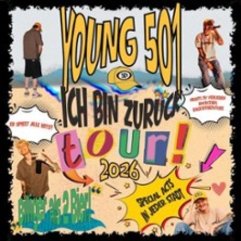 Young 501 - Ich Bin Zur�ck Tour - REGENSBURG - 03.05.2026 19:00