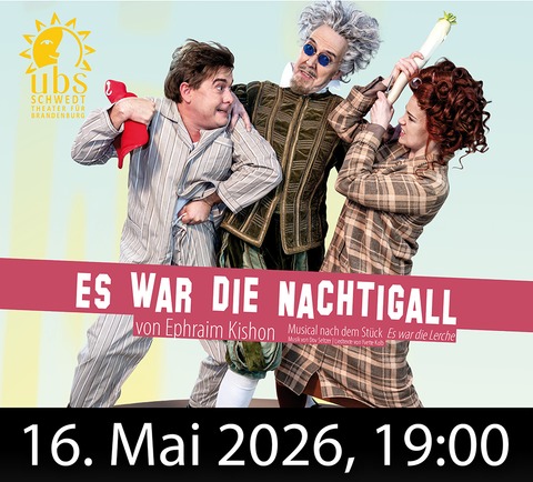 Es war die Nachtigall - Bad Freienwalde - 16.05.2026 19:00