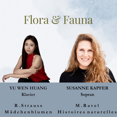 Susanne Kapfer & Yu Wen Huang - Flora & Fauna - Ein Liederabend zwischen Natur, Klang und Poesie - Friedberg - 22.05.2026 20:00