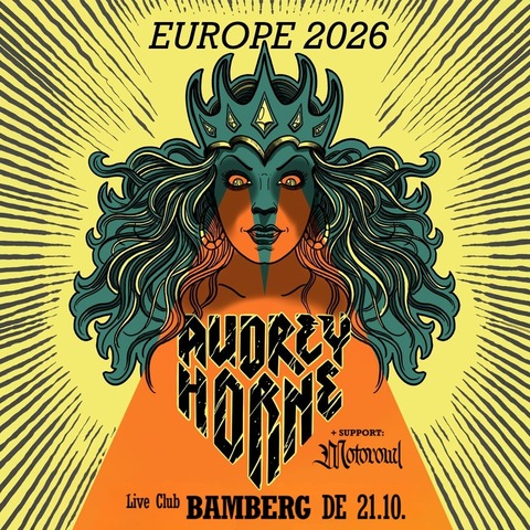 Audrey Horne - European Album Tour 2026 - BAMBERG - 21.10.2026 20:00
