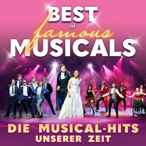 Best of Famous Musicals - Die Musical-Hits unserer Zeit - Karlsruhe - 25.03.2026 20:00