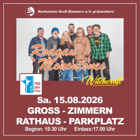 750 Kerbborschte un m�ih! - Rodgau Monotones / Vorband: Witchcraft - Gro�-Zimmern - 15.08.2026 19:30
