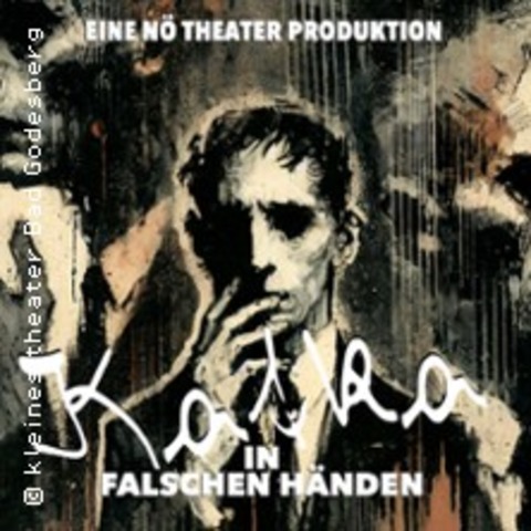 KAFKA in falschen H�nden - BONN BAD GODESBERG - 16.03.2026 19:30