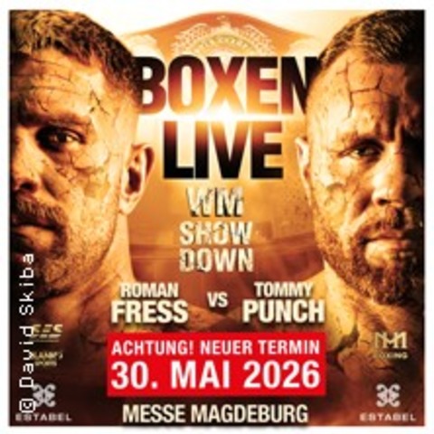 SES Box-Gala: "Der WM Showdown" Roman Fress vs. Tommy Punch - MAGDEBURG - 30.05.2026 18:00