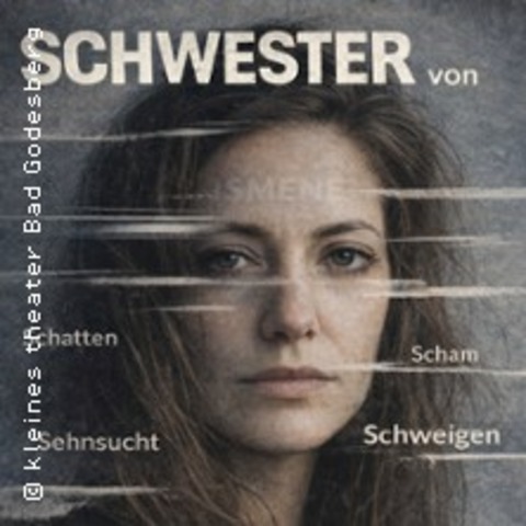Schwester von - BONN BAD GODESBERG - 05.03.2026 19:30