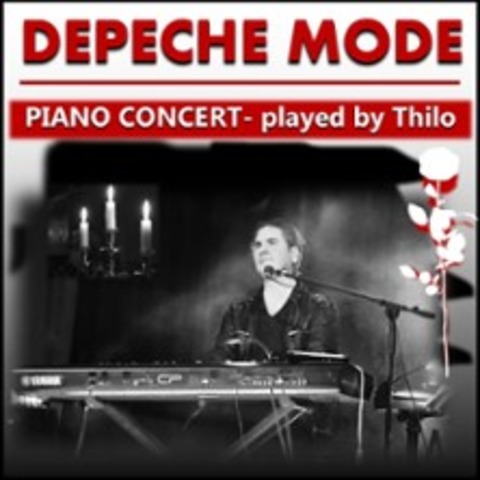 Depeche Mode on piano - played by Thilo - BERLIN - 20.11.2026 20:00