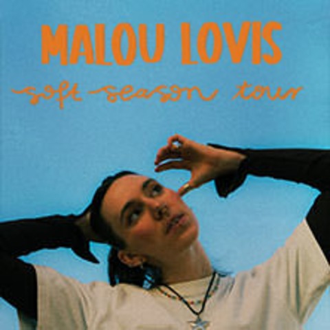 Malou Lovis - soft season tour - Stuttgart - 25.09.2026 20:00