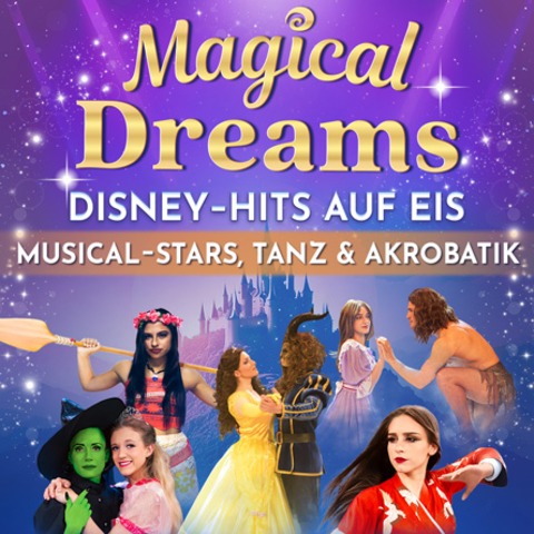 Magical Dreams - Musik-Show auf Eis - Kassel - 17.03.2026 19:00