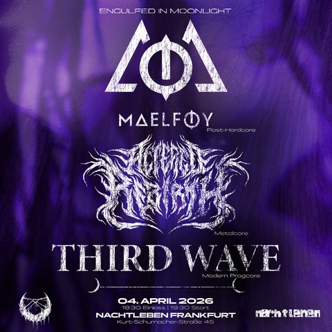 Engulfed In Moonlight - Altered Rebirth - Frankfurt am Main - 04.04.2026 19:30