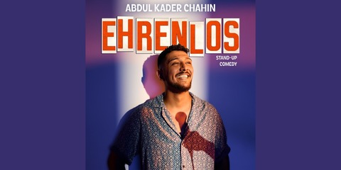 Abdul Kader Chahin - EHRENLOS - L�rrach - 19.02.2027 20:00