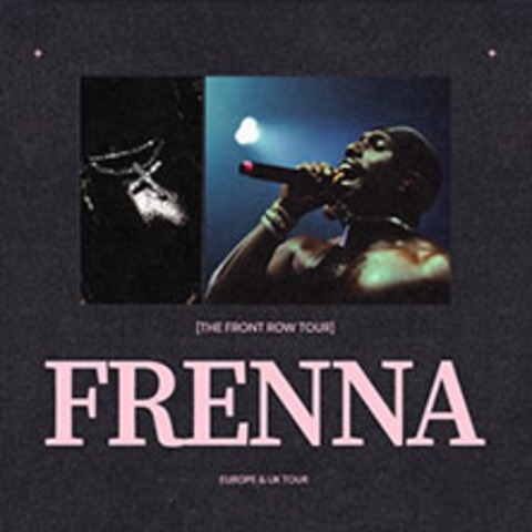 Frenna - The Front Row Tour - BERLIN - 29.04.2026 20:00