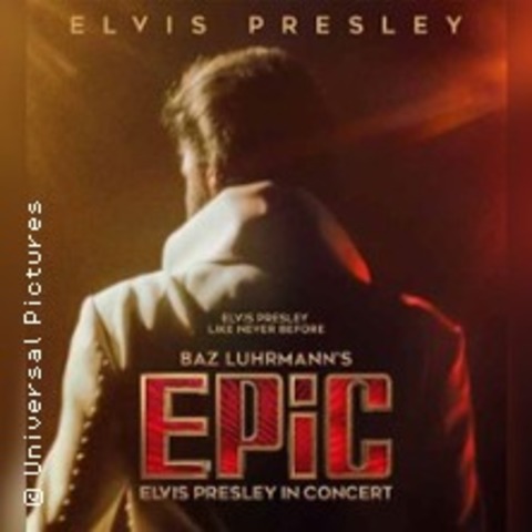 Epic: Elvis in Concert - Offenbach - 22.03.2026 18:00