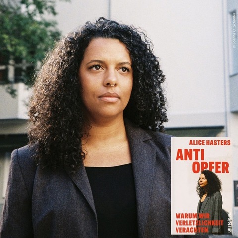 Alice Hasters liest „Anti Opfer“ - Leipzig - 13.05.2026 20:00