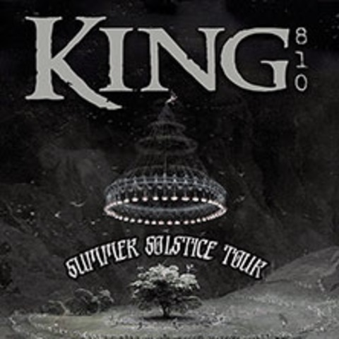 King 810 - Summer Solstice Tour - M�NCHEN - 01.07.2026 20:00