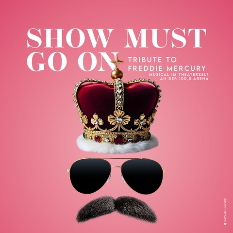 Show Must Go On - A tribute to Freddie Mercury - Aachen - 18.04.2026 16:00