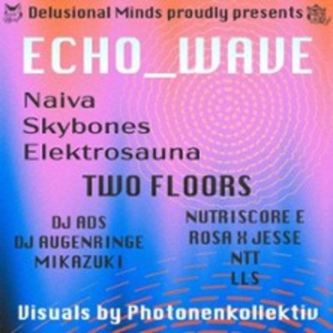 Echo Wave - Freiburg - 06.03.2026 21:00