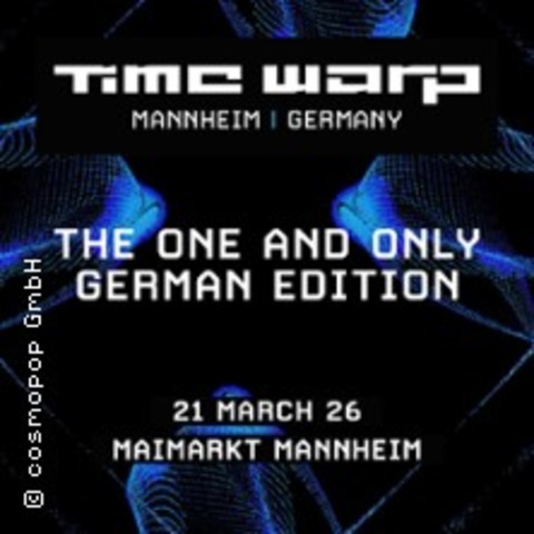 Time Warp Mannheim Germany 2026 - Mannheim - 21.03.2026 19:00