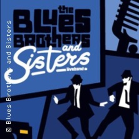 The Blues Brothers and Sisters - DUISBURG - 11.09.2026 20:00