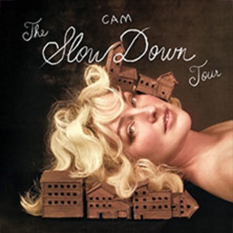 CAM - The Slow Down Tour 2026 - K�ln - 28.02.2026 20:00
