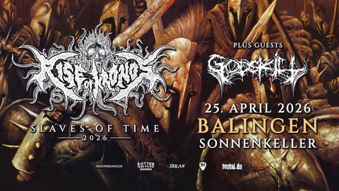 Rise of Kronos, Godskill - Slaves of Time Tour 2026 - Balingen - 25.04.2026 00:00