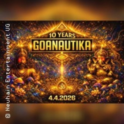 10 Jahre Goanautika w./ Sajanka - BERLIN - 04.04.2026 23:00