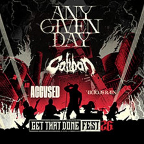 Any Given Day - Get That Done Festival 2026 - Oberhausen - 18.04.2026 18:30