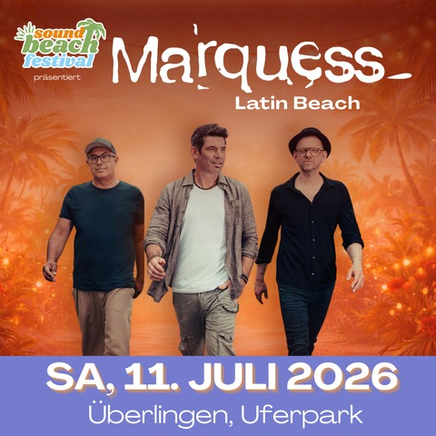 Marquess - �berlingen - 11.07.2026 20:00