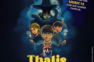 Thalis und die drei magischen Kristalle - Ein zauberhaftes Musical f�r die ganze Familie