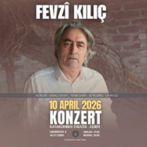 Fevzi Kilic - Essen - 10.04.2026 19:00