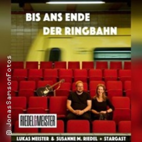 Bis ans Ende der Ringbahn - BERLIN - 18.12.2026 19:30