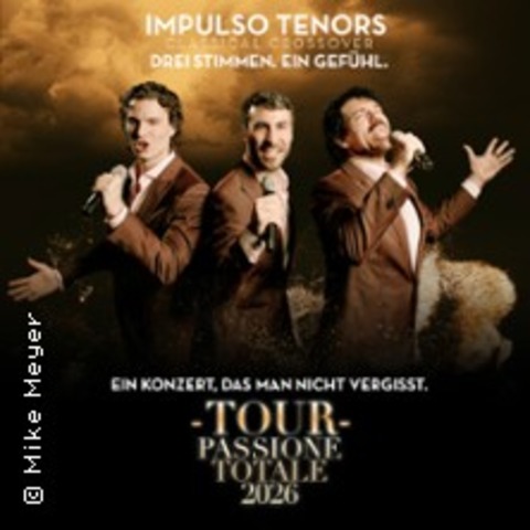 Impulso Tenors - Classical Crossover - Bad Aibling - 21.10.2026 20:00
