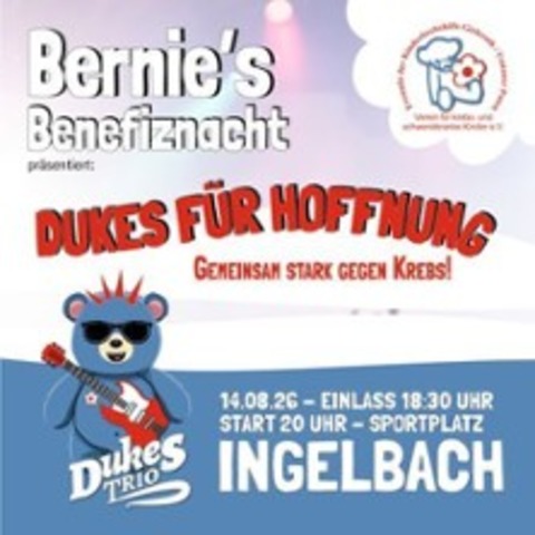 Dukes f�r Hoffnung - INGELBACH - 14.08.2026 20:00