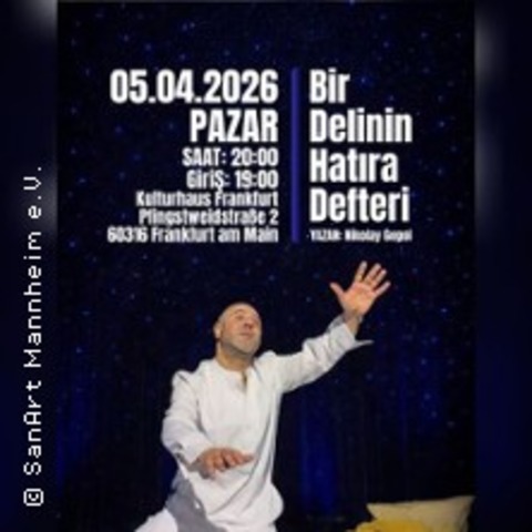 Bir Delinin Hatira Defteri - FRANKFURT AM MAIN - 05.04.2026 20:00