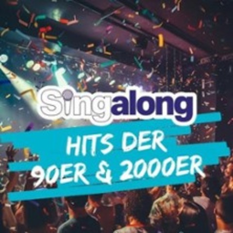 SingAlong - Das gro�e Mitsing-Event - M�NCHEN - 12.03.2026 20:00