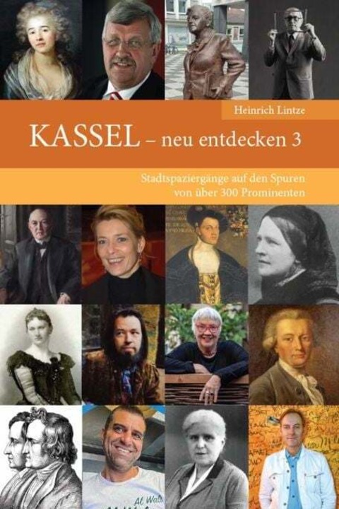 Kassel neu entdecken mit Heinrich Lintze - Kassel - 17.06.2026 16:30