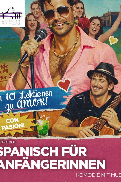 Spanisch f�r Anf�ngerinnen - Kom�die mit Musik - Sommerhausen - 01.08.2026 19:30