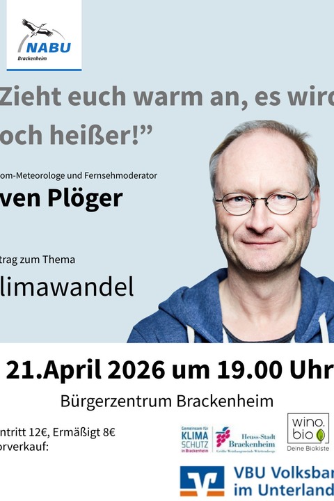 Sven Pl�ger - „Zieht euch warm an, es wird noch hei�er“ - Brackenheim - 21.04.2026 19:00