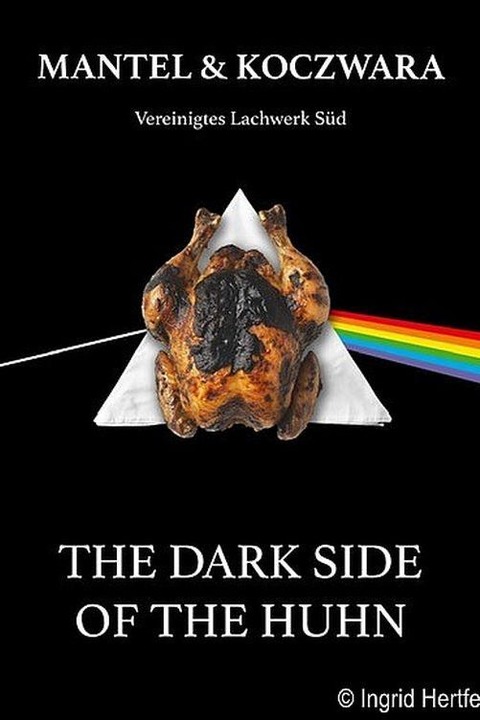 Mantel & Koczwara - „The dark side of the Huhn“ - Leonberg - 10.04.2027 19:30