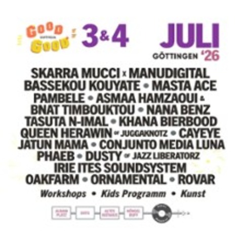 Good Good Festival 2026 - G�TTINGEN - 03.07.2026 18:00