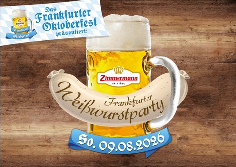 Frankfurter Wei�wurstparty - Frankfurt am Main - 09.08.2026 12:00