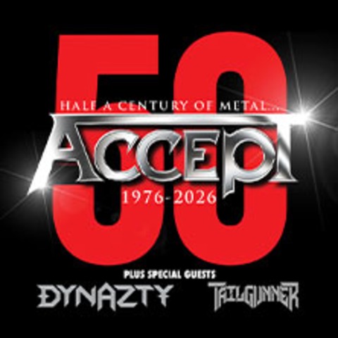 ACCEPT - 50th Anniversary Tour 2026 - M�nchen - 20.12.2026 19:00