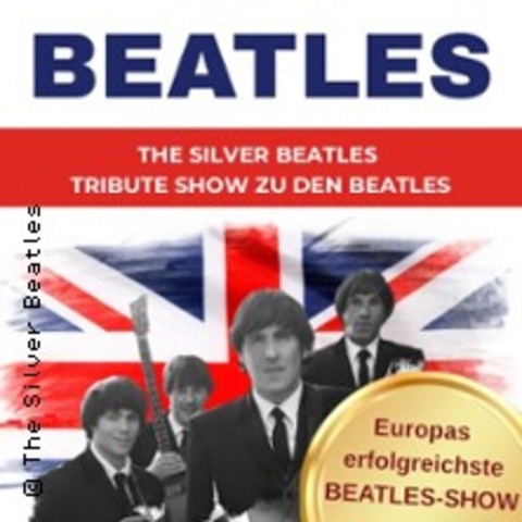 The Silver Beatles - Beatles Tribute Show - Bad Lippspringe - 23.01.2027 15:00